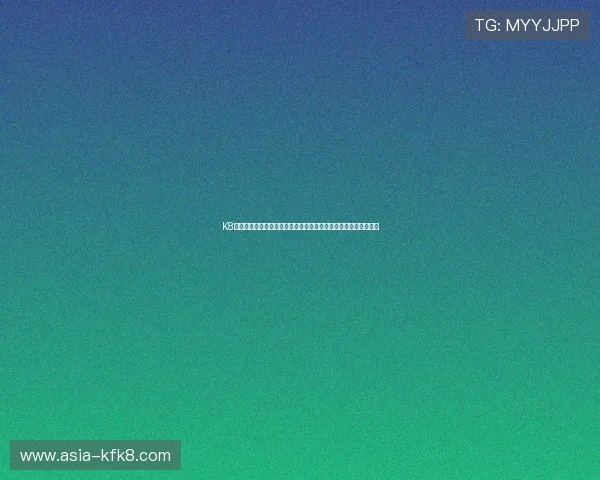 K8凯发登录入口全新升级助力世界杯赛事直播与精彩报道一站式体验