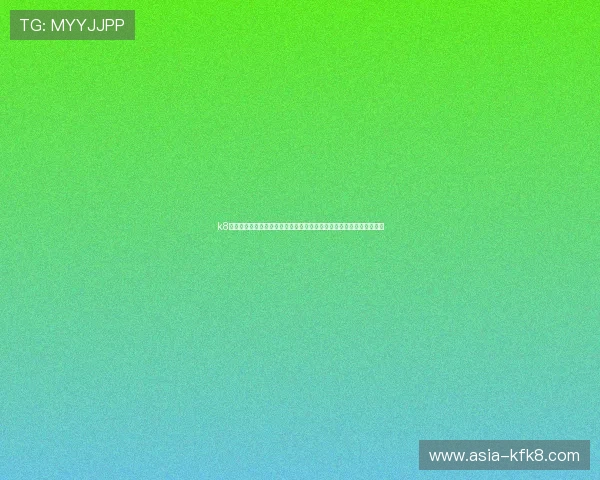 k8旗舰厅官网快捷登录提供全面世界杯赛事直播与实时比分更新服务体验